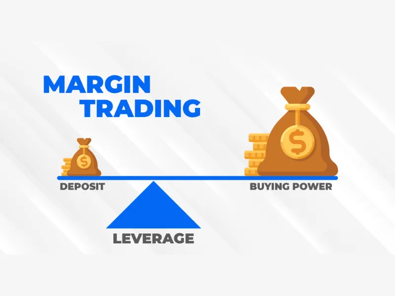 Tổng quan về Margin Trading