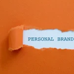 NEW Thương hiệu cá nhân (Personal branding) là gì? Cơ sở