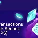 Transaction Per Second (TPS) là gì?