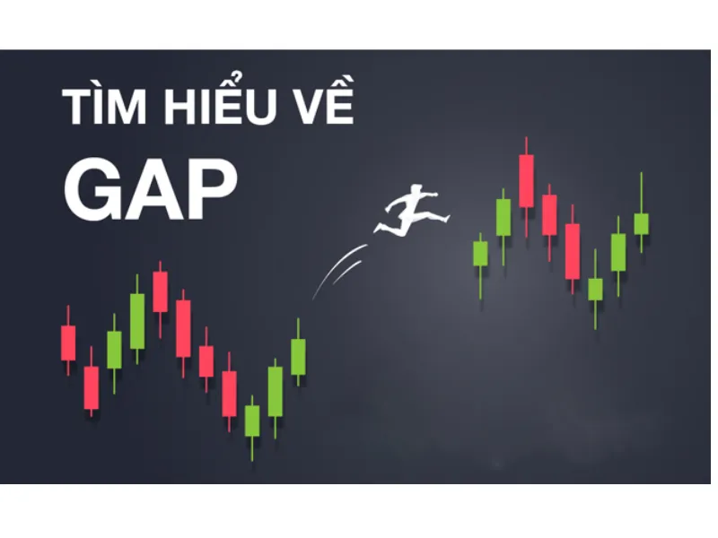 Gap trong thị trường Forex là gì?