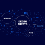 What Does Degen Crypto Meaning Exploring the Meaning, Culture, and Risks of the Degen Crypto Craze