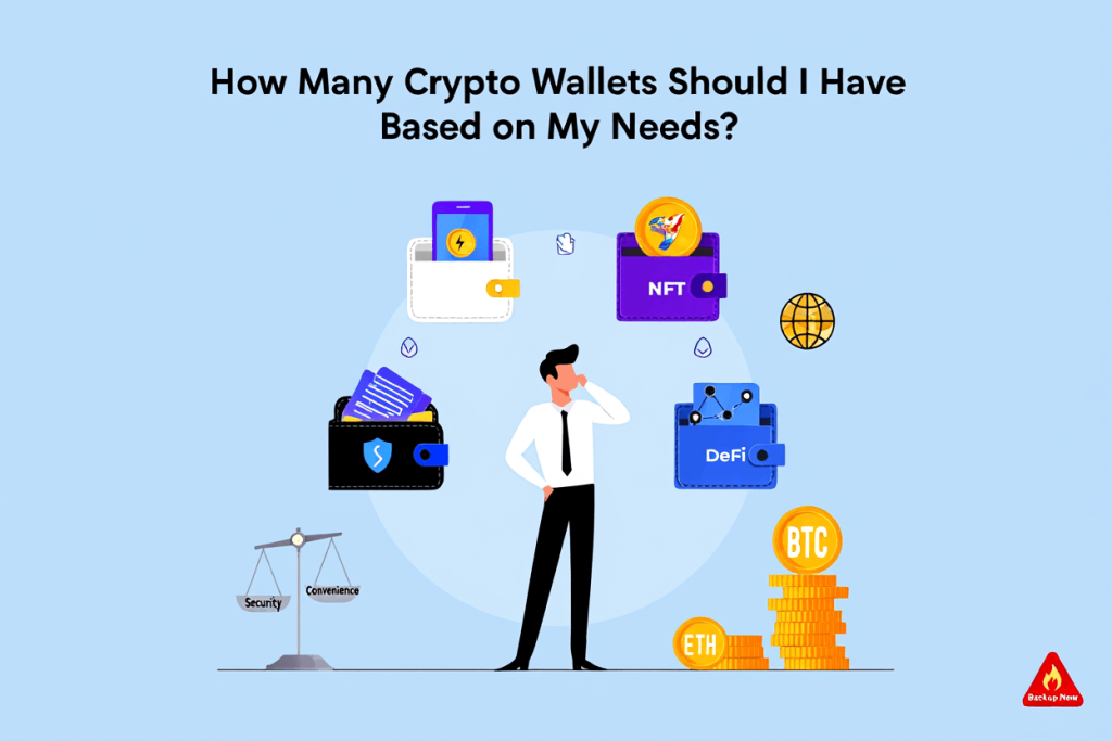How Many Crypto Wallets Should I Have Based on My Needs?