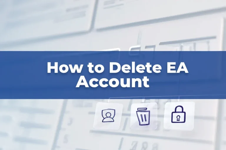 How to delete ea account