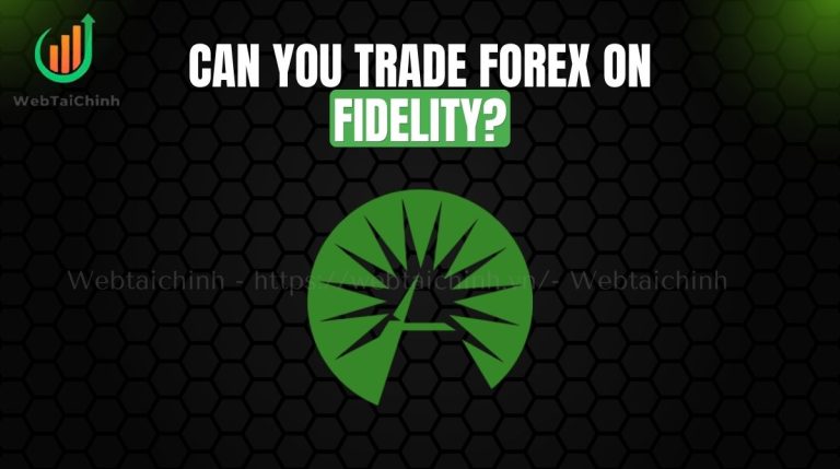 Can you trade forex on Fidelity