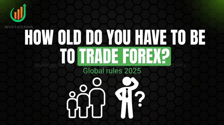 How old do you have to be to trade forex