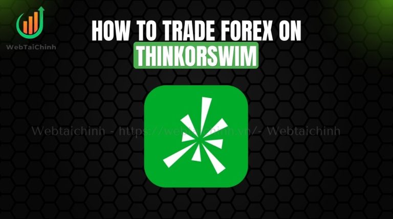 how to trade forex on thinkorswim