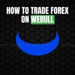 how to trade forex on webull